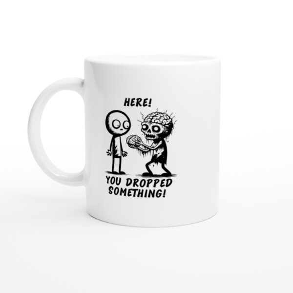 You dropped something - lustige Gamer Tasse